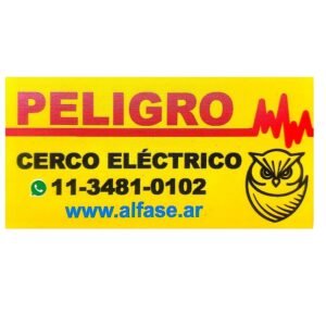 Cartel Peligro Reglamentario Cerco Eléctrico x 1 unidad